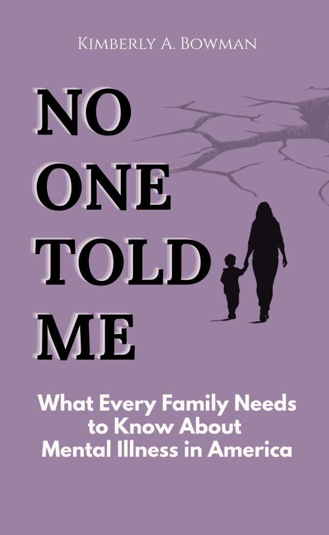 Cover of No One Told Me by Kimberly A. Bowman